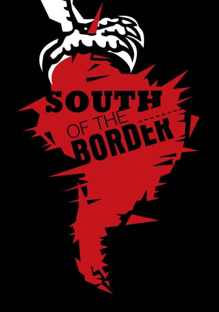 South of the Border poster