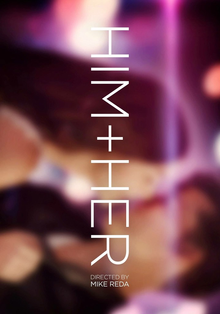 Him + Her poster