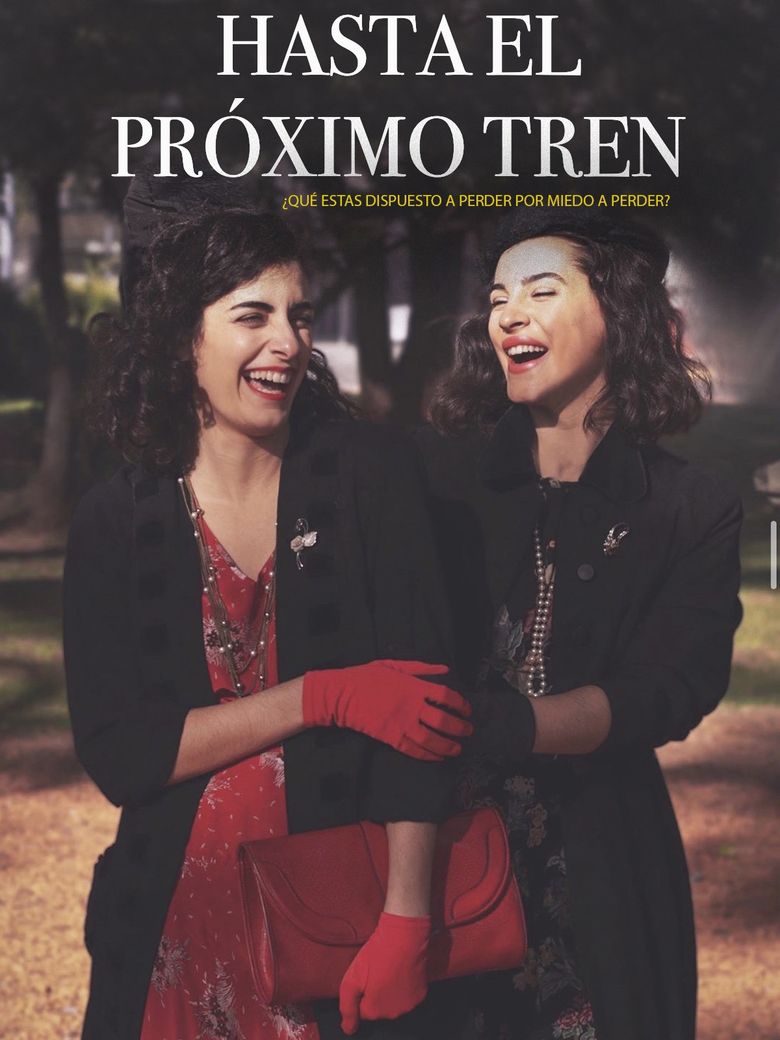 Hasta el proximo tren poster