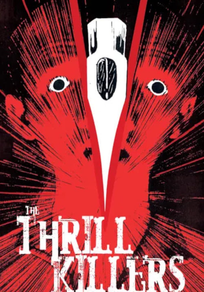 The Thrill Killers poster