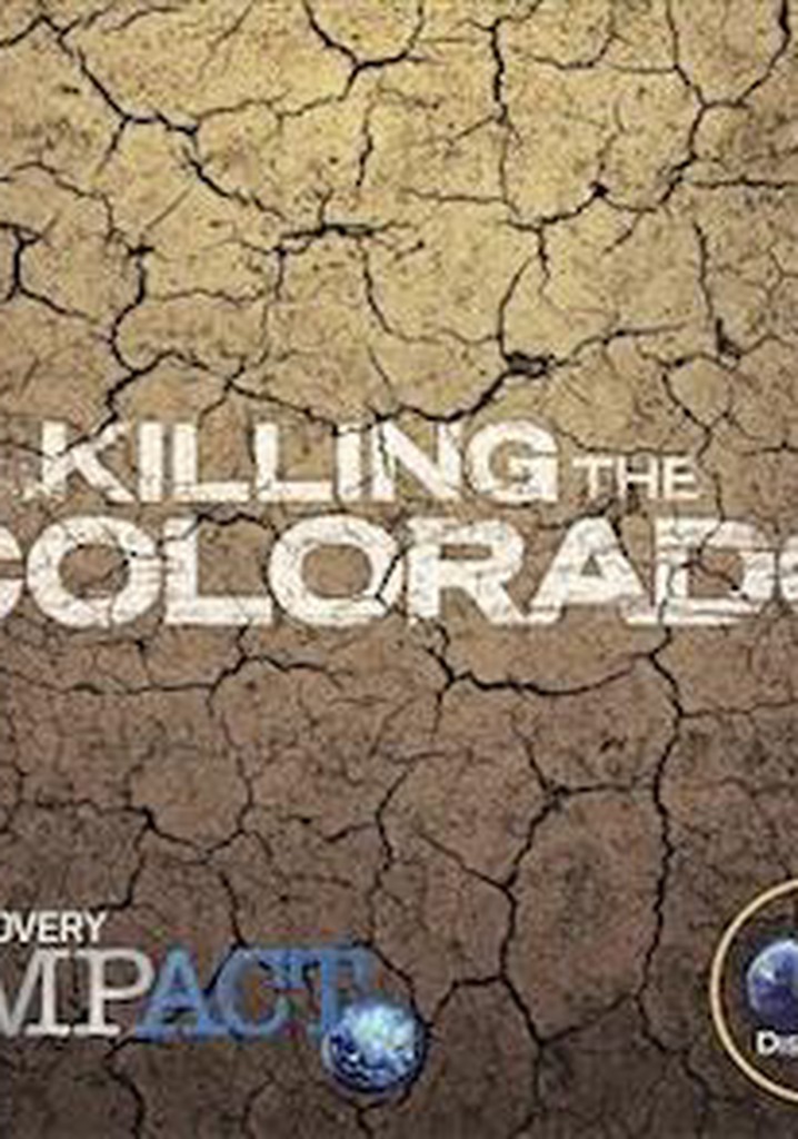 Killing the Colorado poster