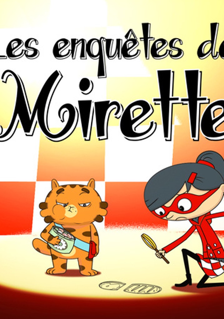 Les enquêtes de Mirette poster