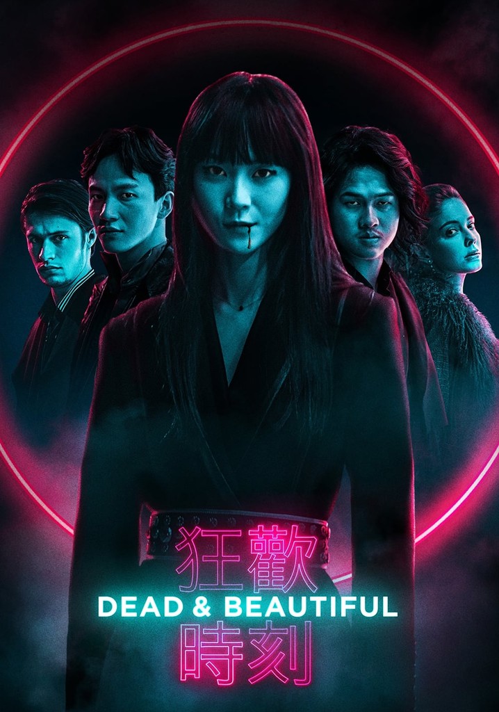 Dead & Beautiful poster