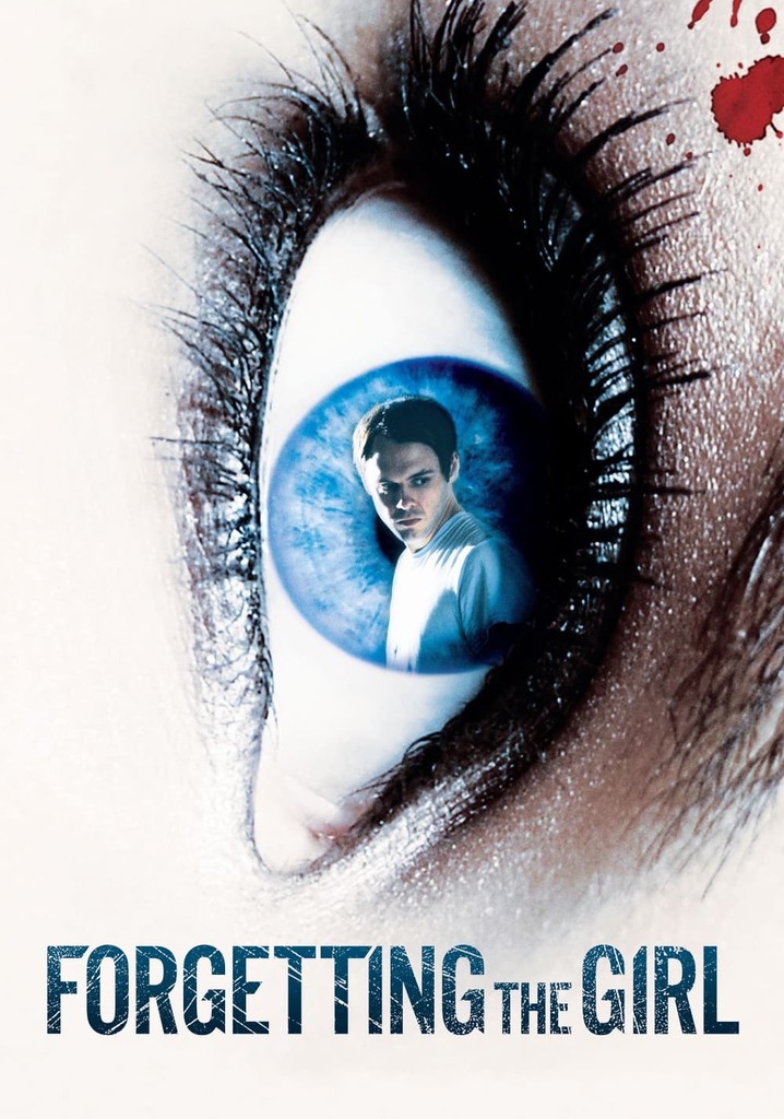 Forgetting the Girl poster