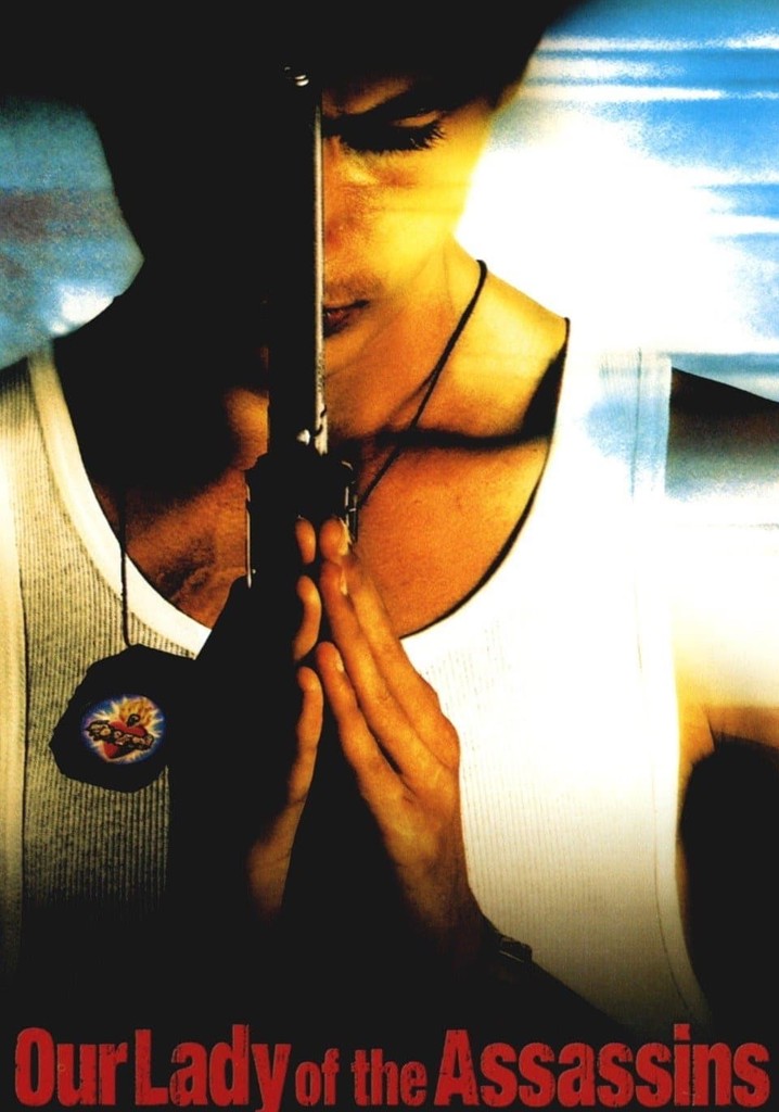 Our Lady of the Assassins poster