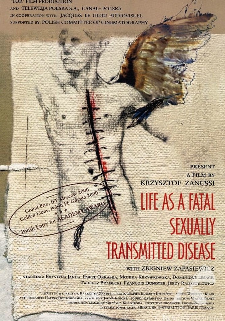 Life as a Fatal Sexually Transmitted Disease poster