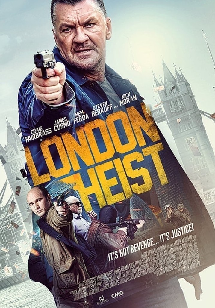 London Heist poster