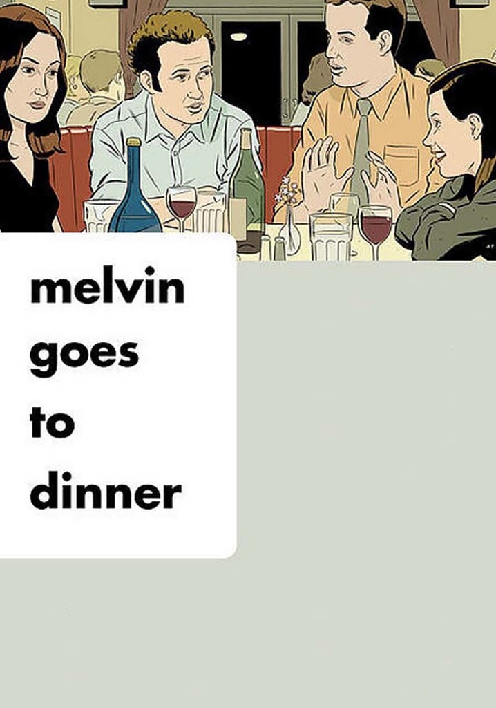 Melvin Goes to Dinner poster
