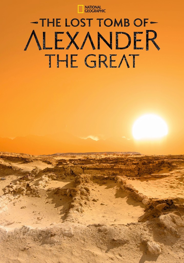 The Lost Tomb of Alexander the Great poster