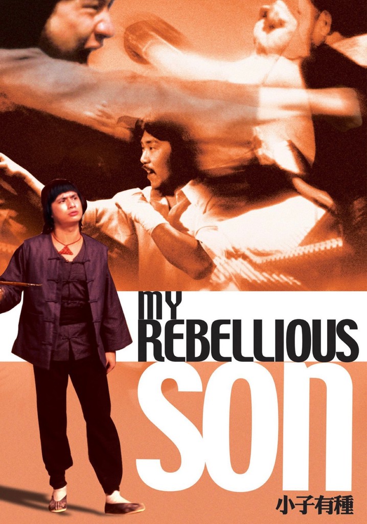 My Rebellious Son poster