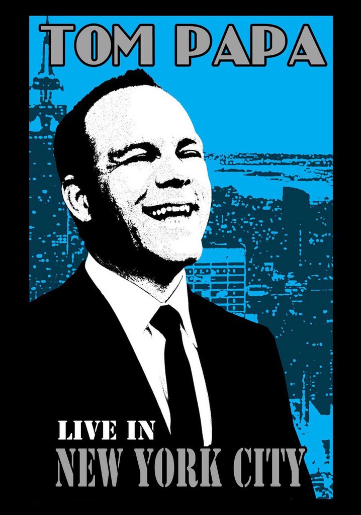 Tom Papa: Live in New York City poster