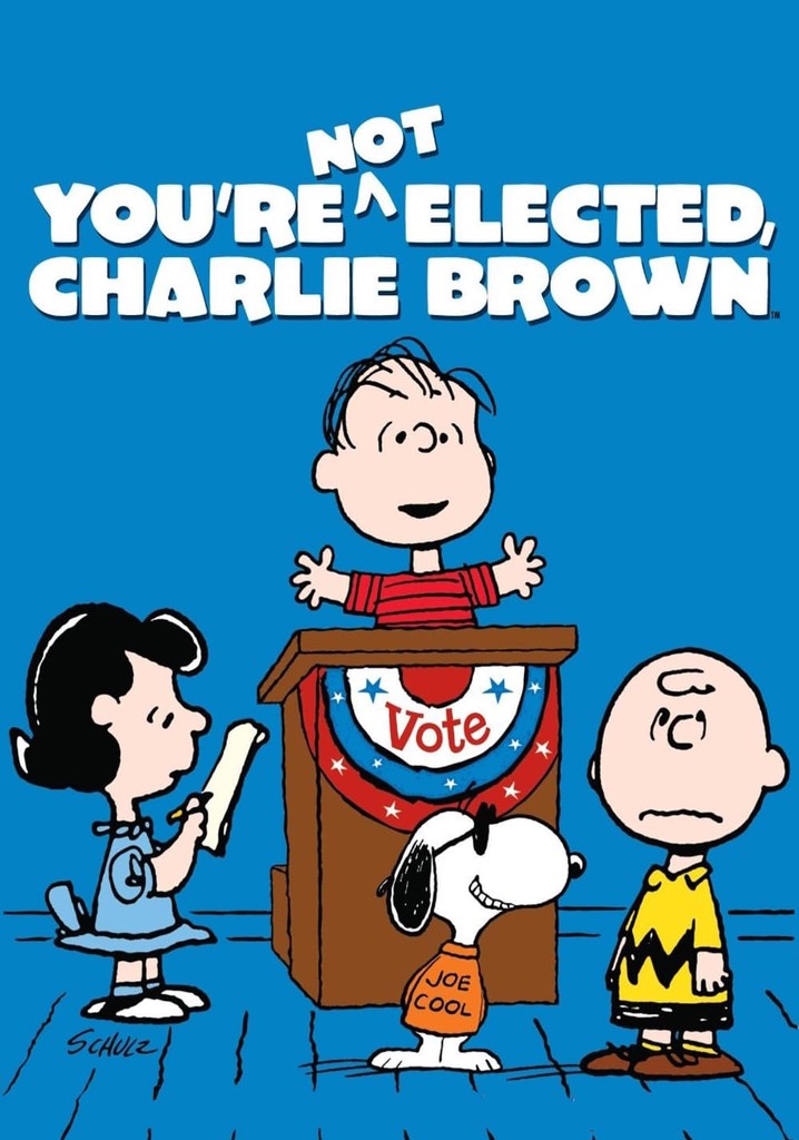 You're Not Elected, Charlie Brown poster