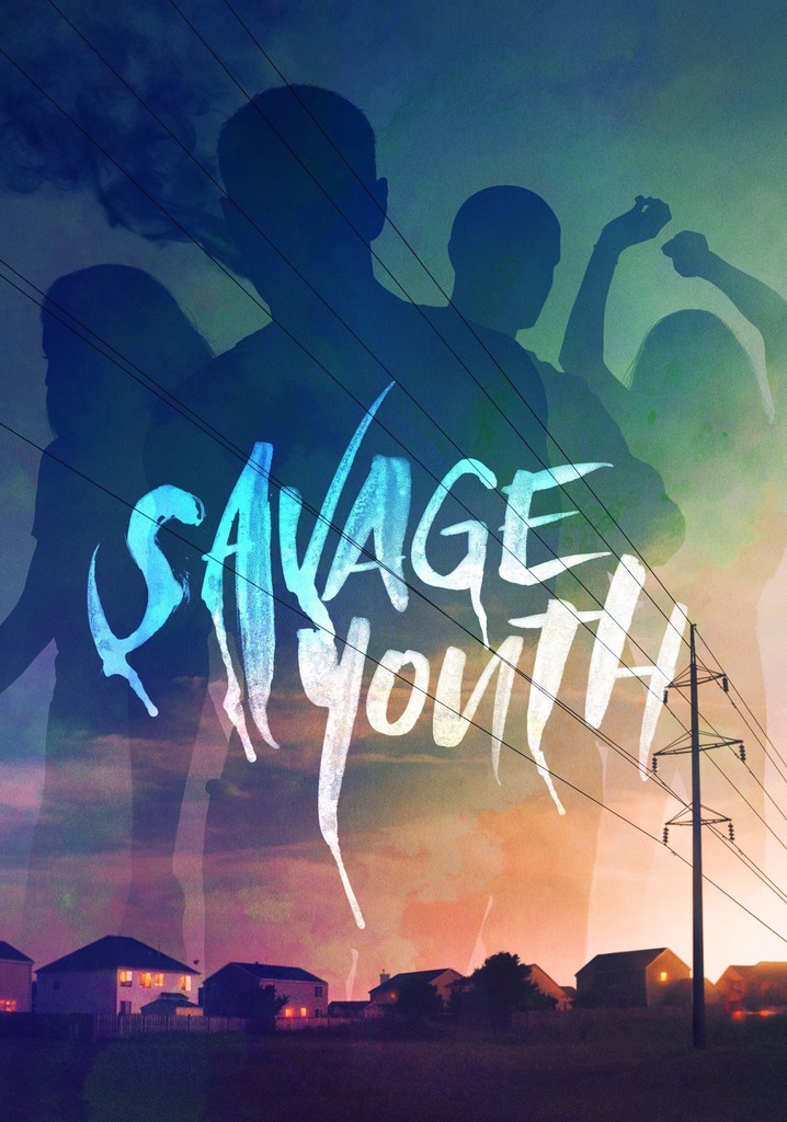 Savage Youth poster
