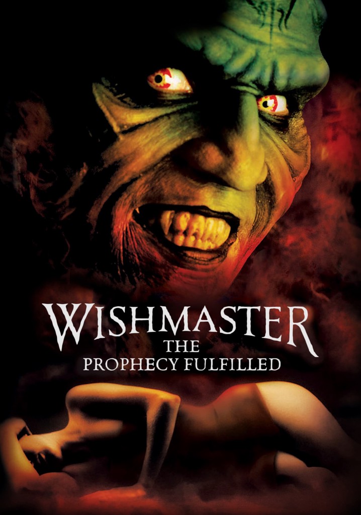 Wishmaster 4: The Prophecy Fulfilled poster