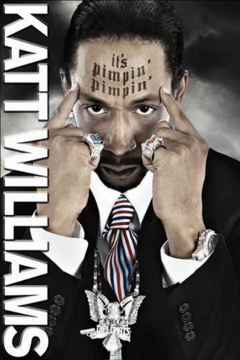 Katt Williams: It's Pimpin Pimpin poster