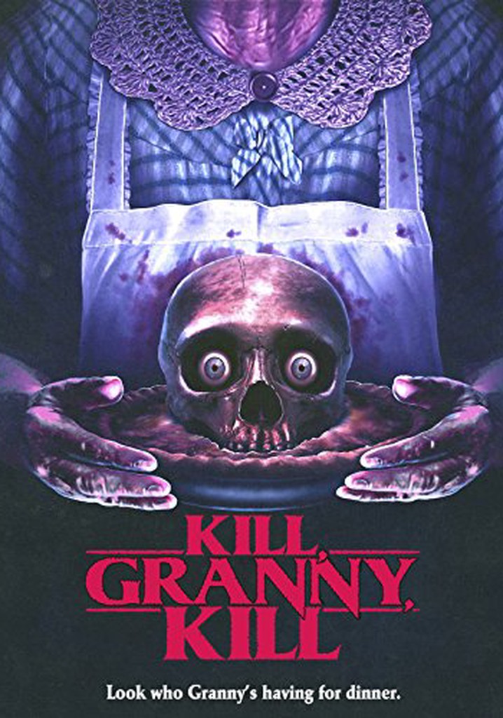 Kill, Granny, Kill! poster