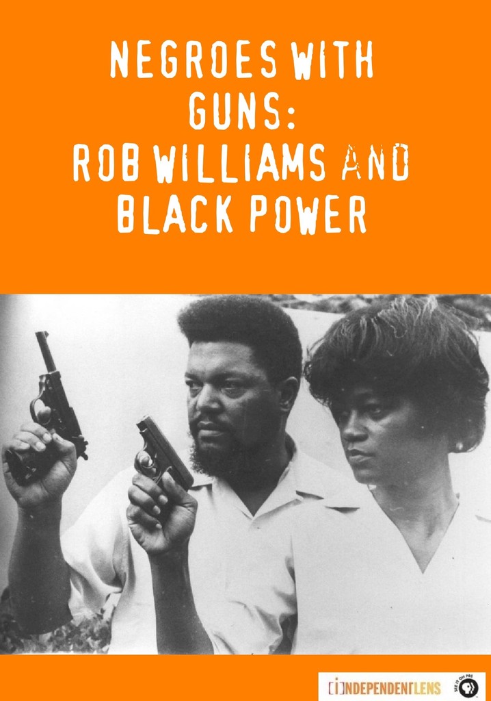 Negroes with Guns: Rob Williams and Black Power poster
