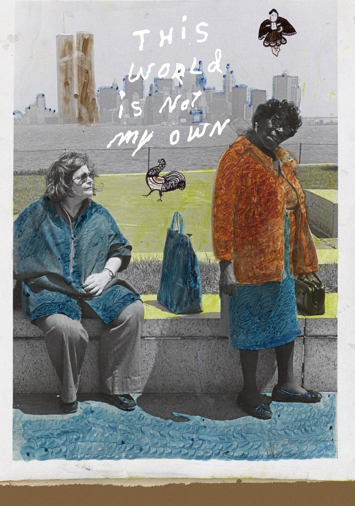This World Is Not My Own poster