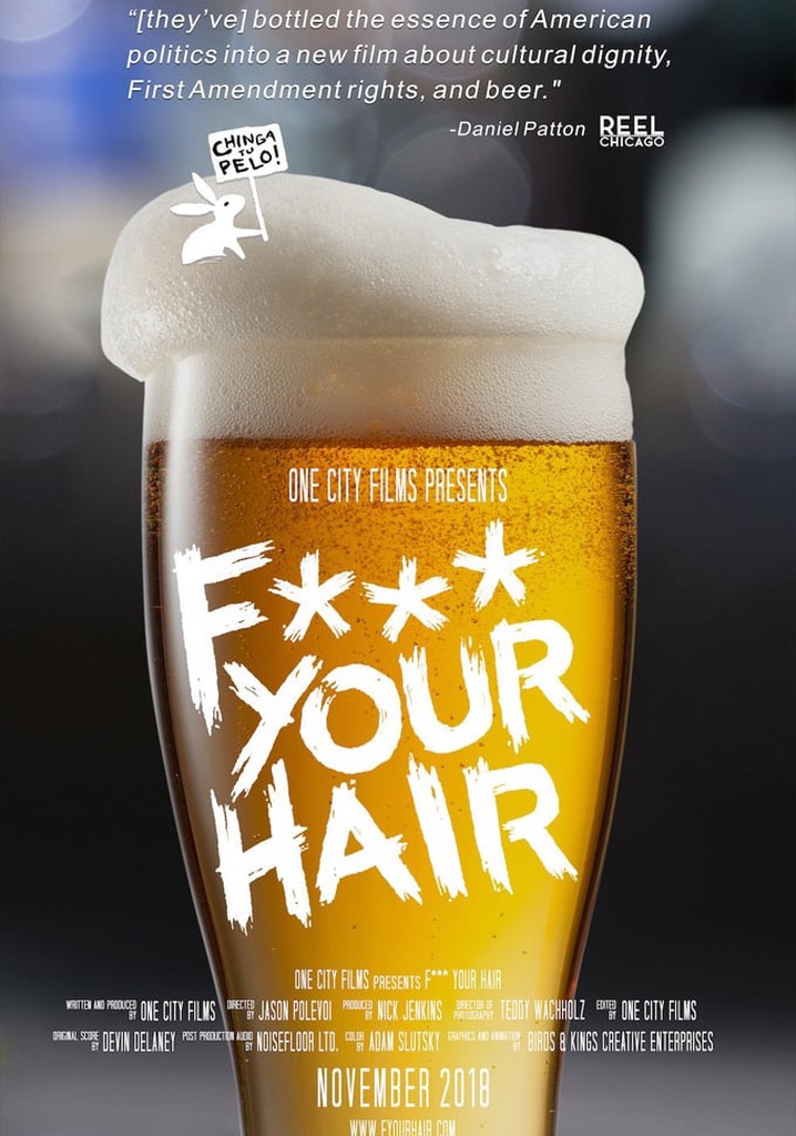Fuck Your Hair poster