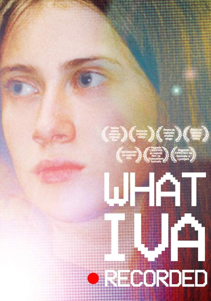 What Iva Recorded poster