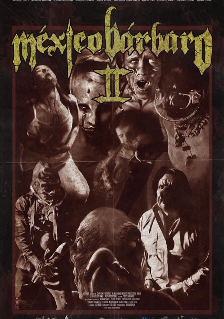 México Bárbaro II poster