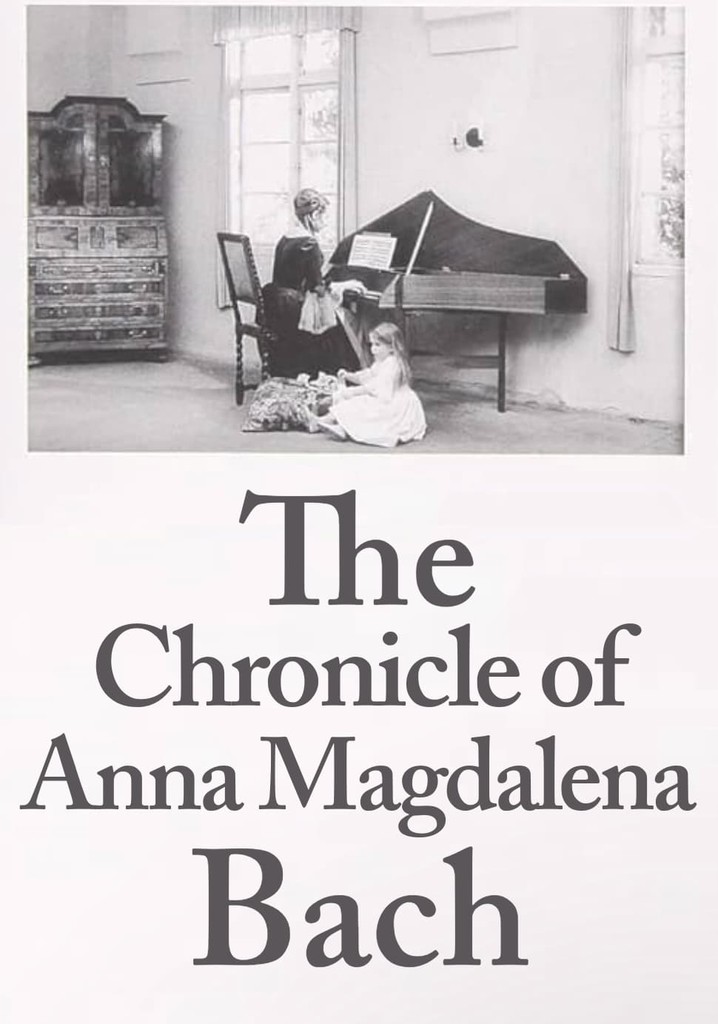 Chronicle of Anna Magdalena Bach poster