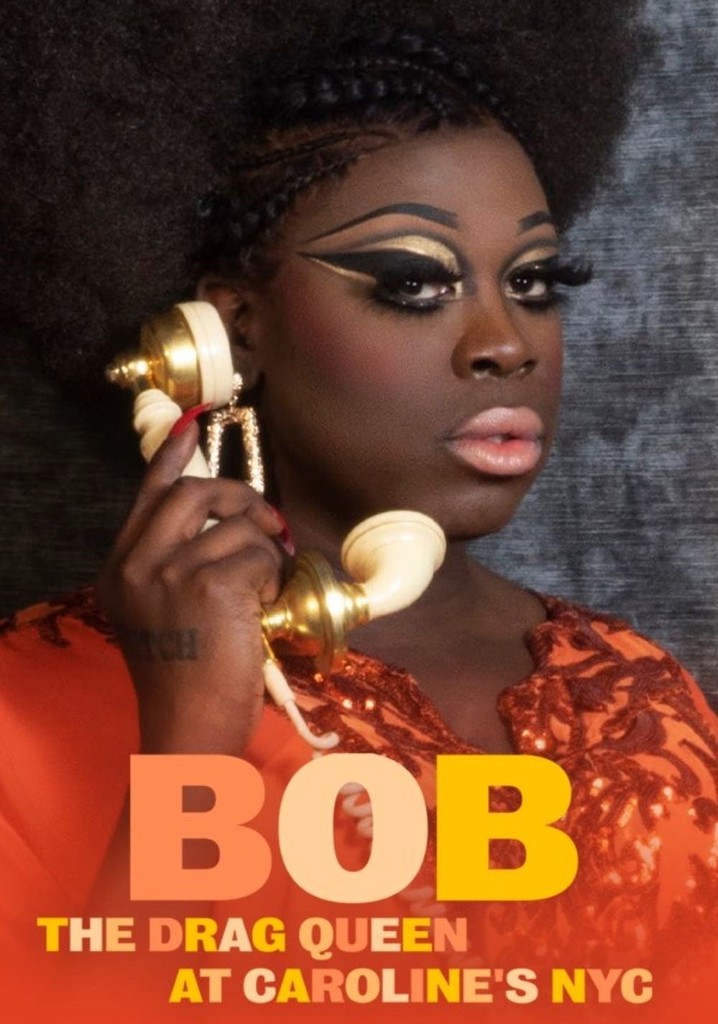 Bob the Drag Queen: Live at Caroline's poster