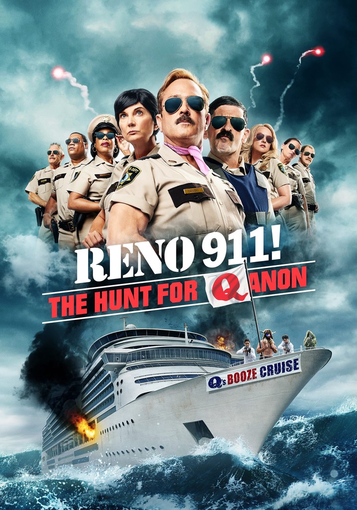 Reno 911! The Hunt for QAnon poster