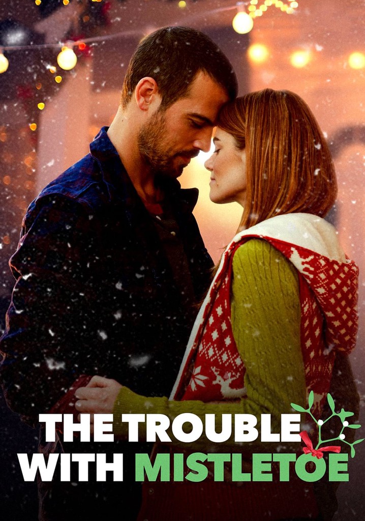 The Trouble with Mistletoe poster