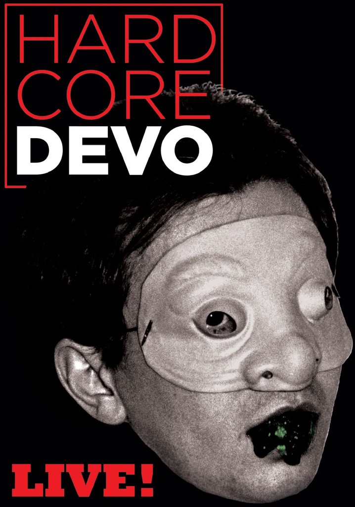Devo: Hardcore Live! poster