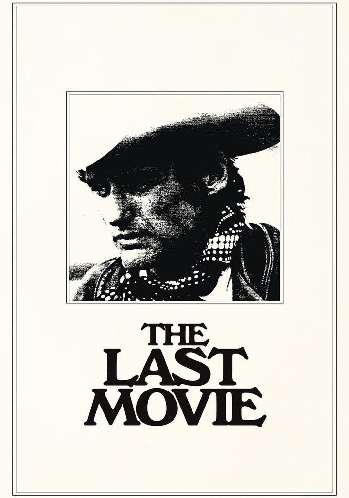 The Last Movie poster