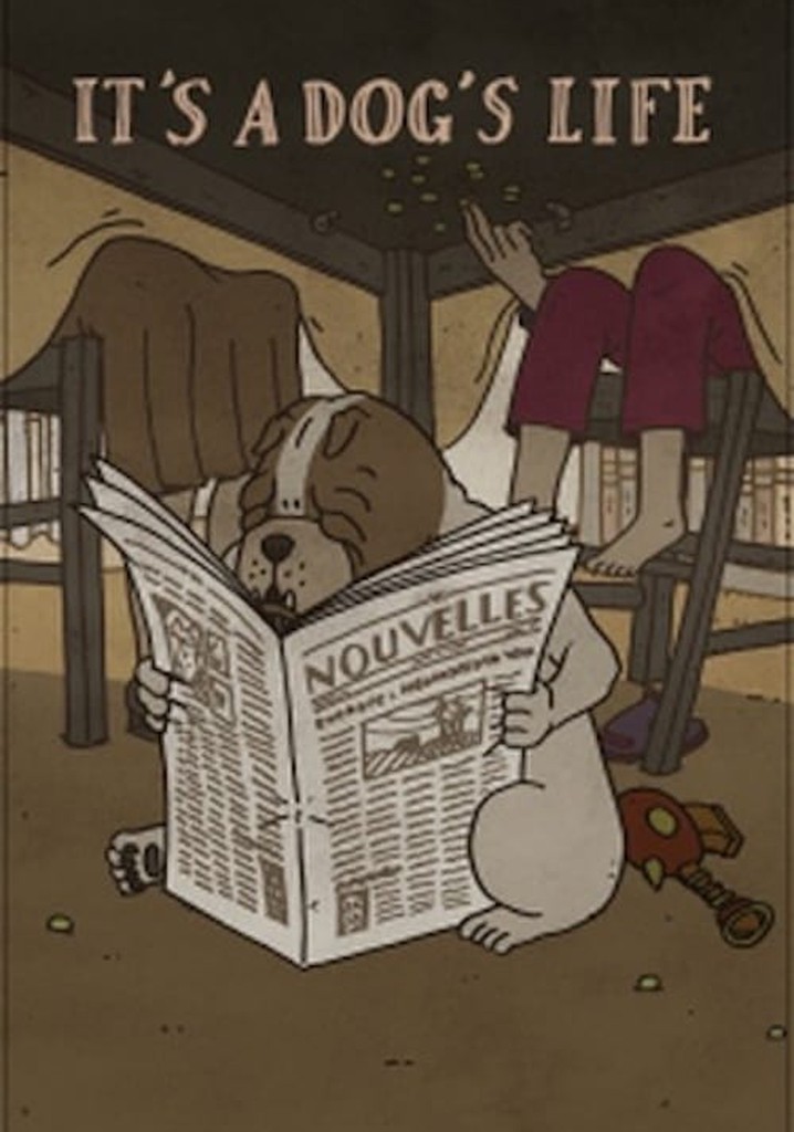It's a Dog's Life poster