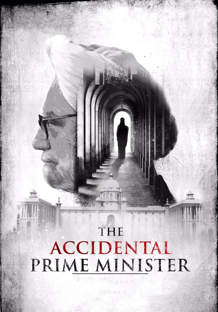 The Accidental Prime Minister poster
