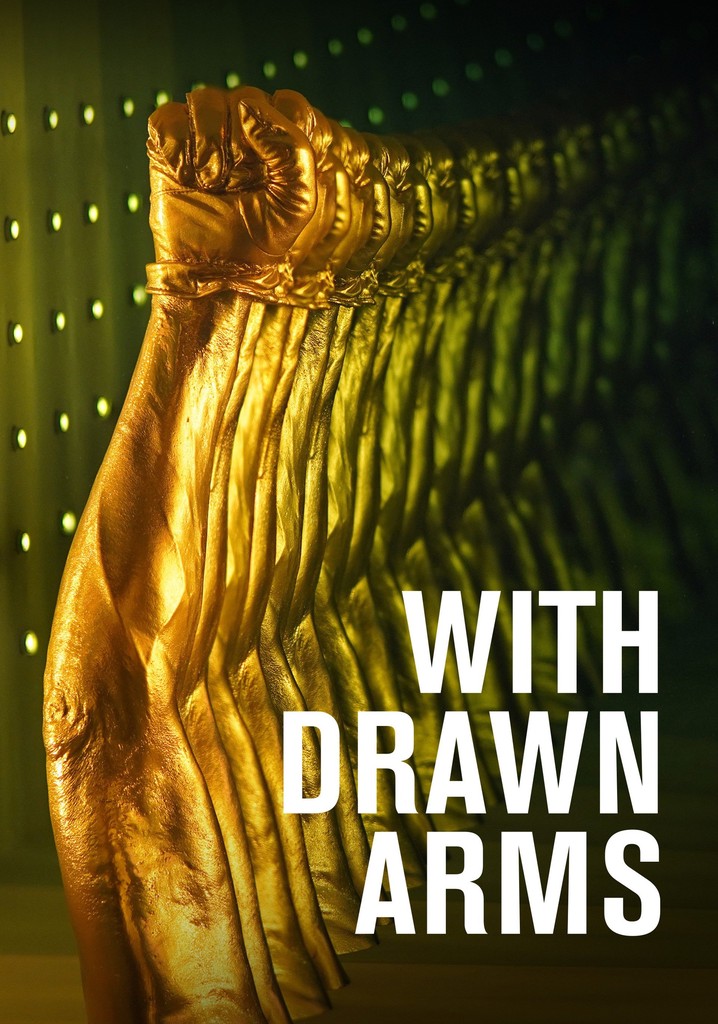 With Drawn Arms poster