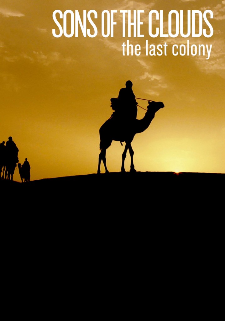 Sons of the Clouds: The Last Colony poster