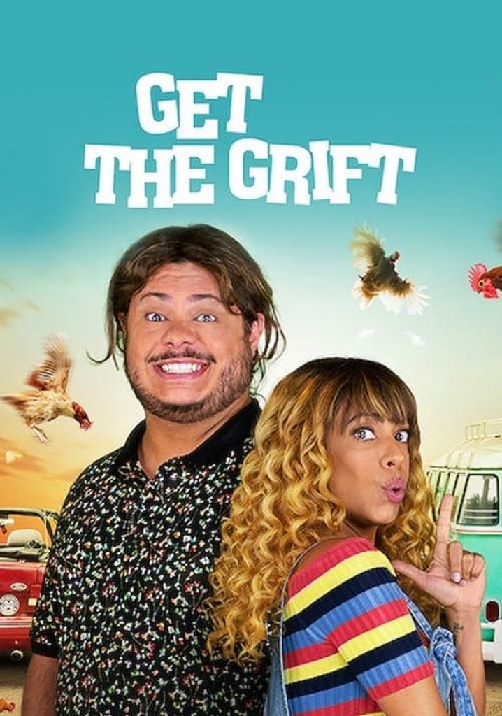 Get the Grift poster