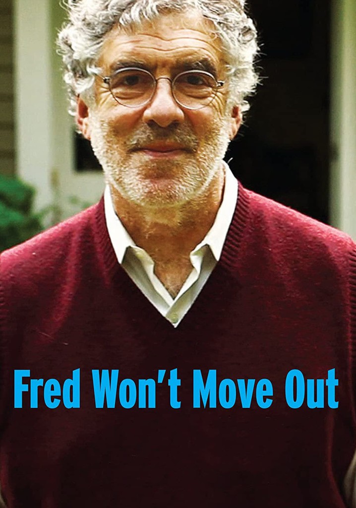 Fred Won't Move Out poster