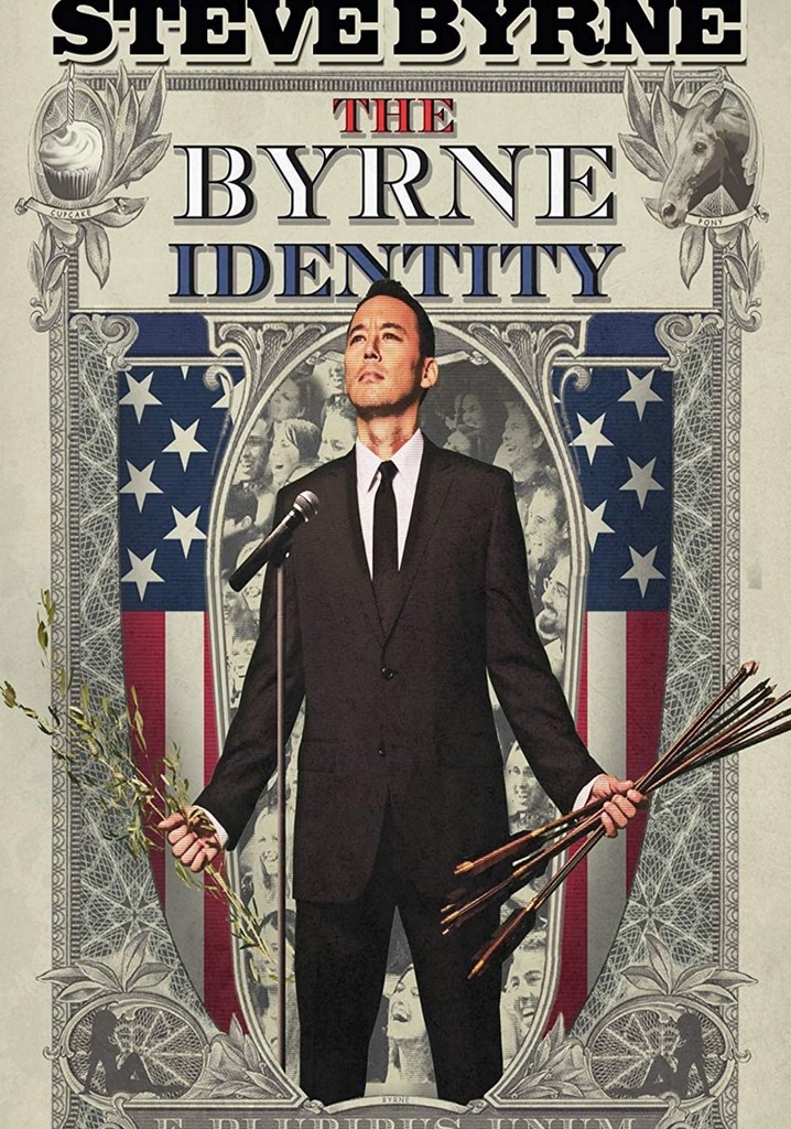 Steve Byrne: The Byrne Identity poster