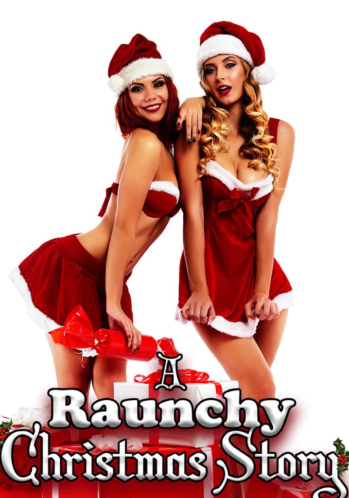 A Raunchy Christmas Story poster