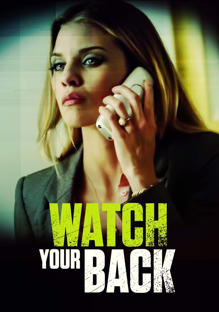 Watch Your Back poster