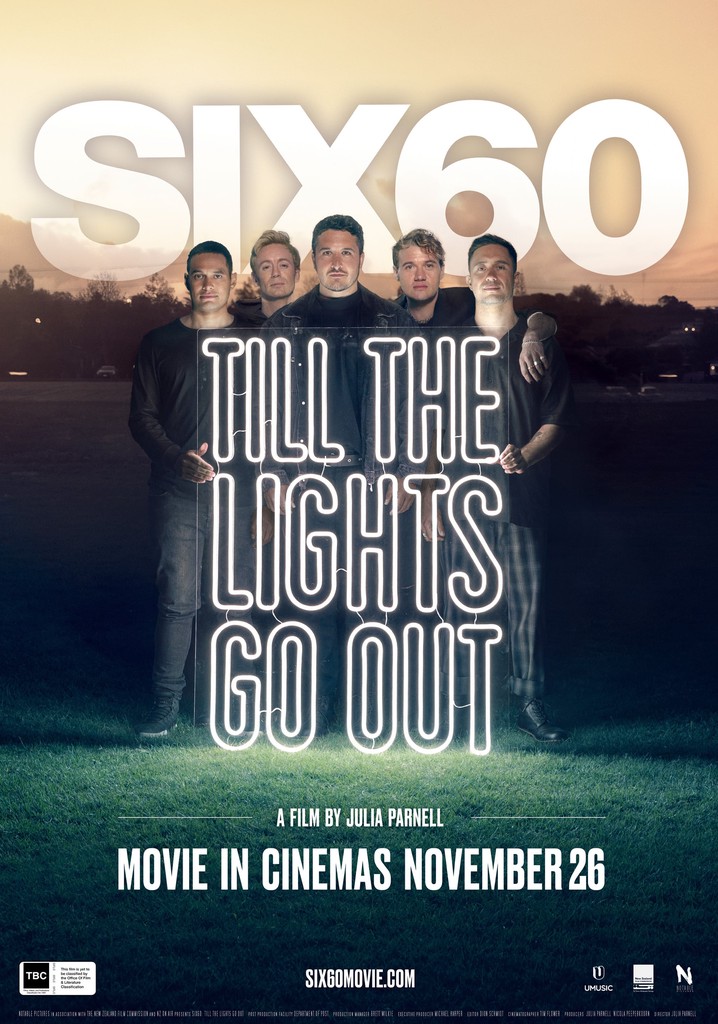 SIX60: Till the Lights Go Out poster