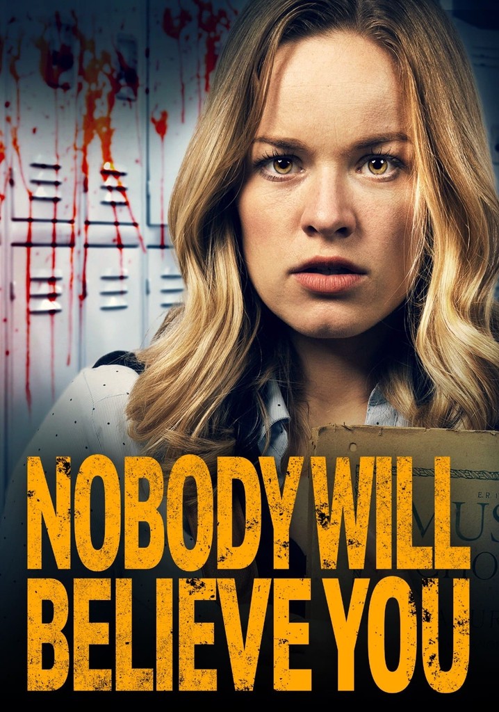 Nobody Will Believe You poster