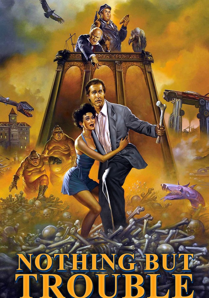 Nothing but Trouble poster