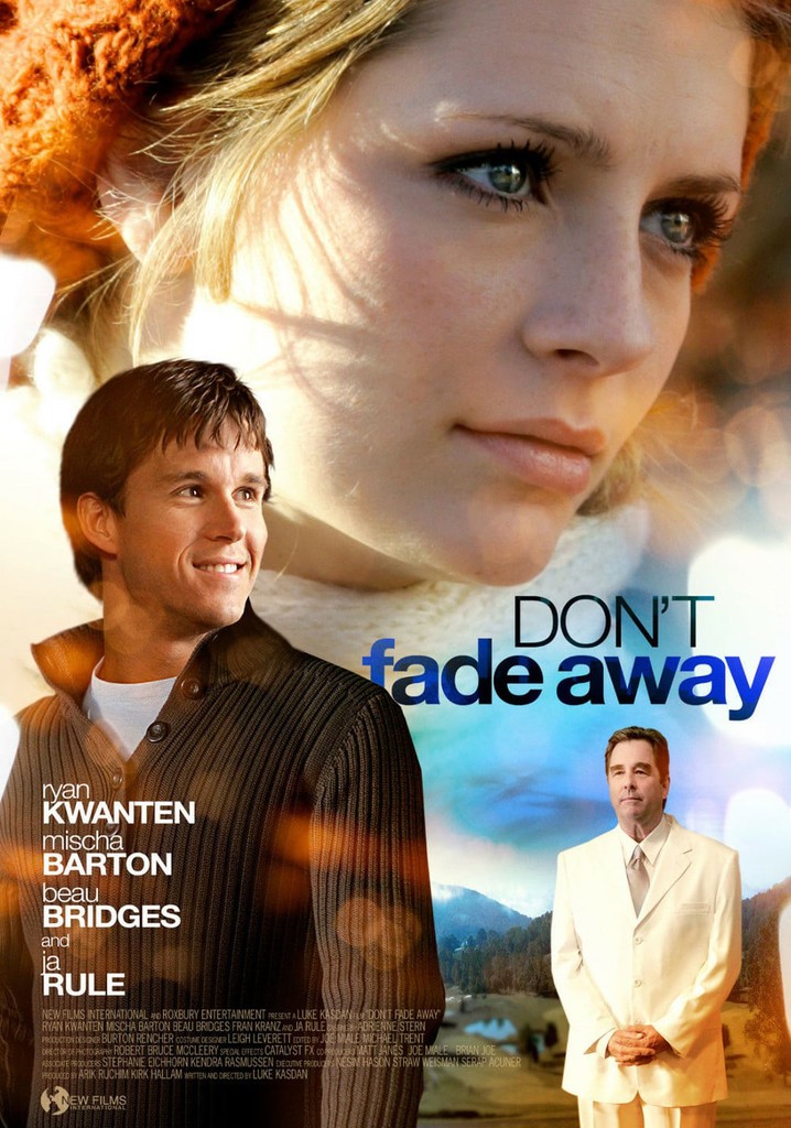 Don't Fade Away poster