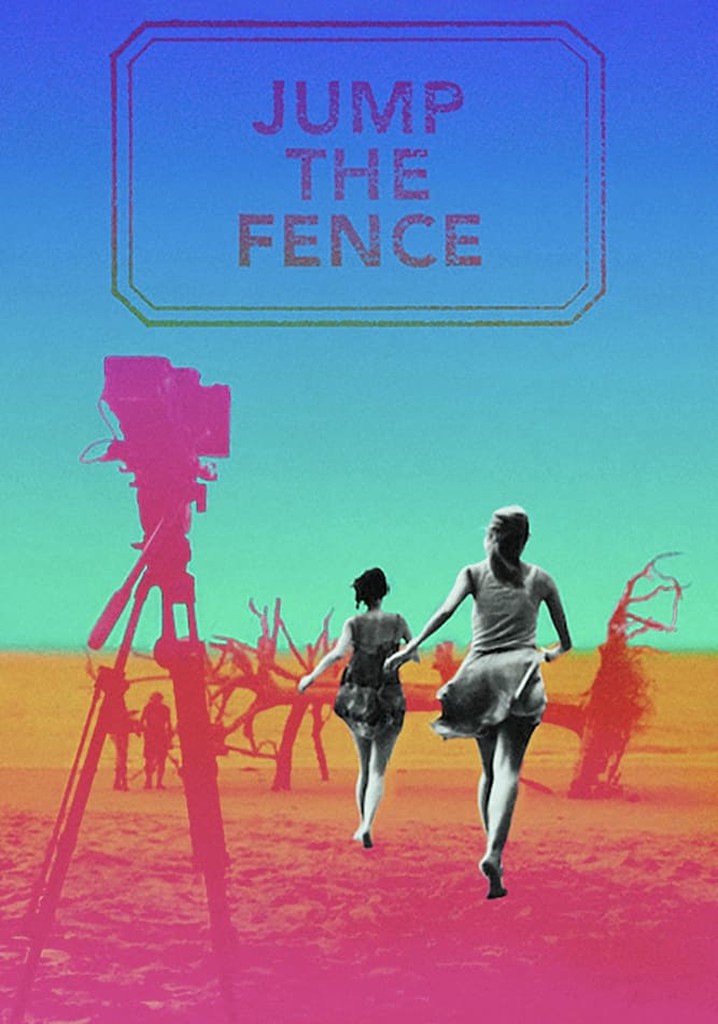 Jump the Fence poster