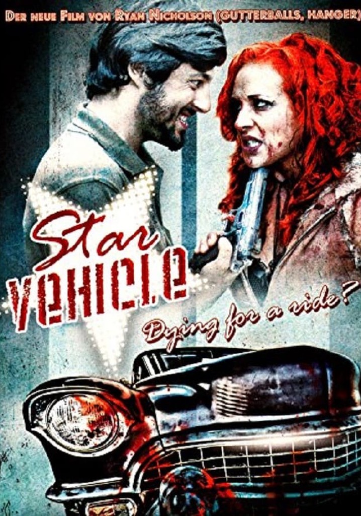 Star Vehicle poster