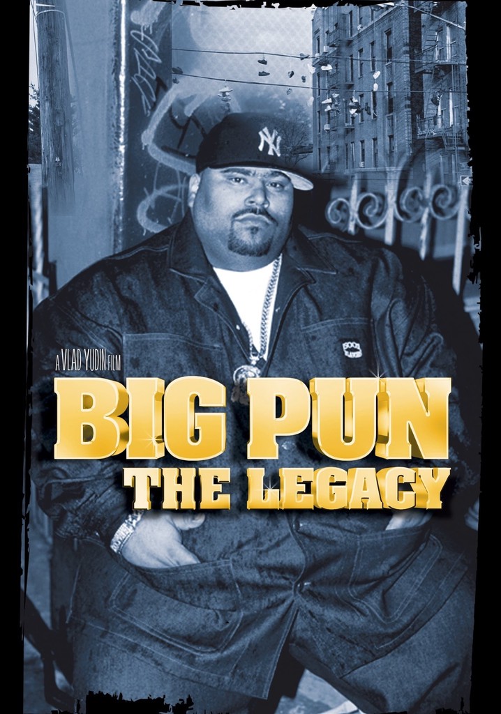 Big Pun: The Legacy poster