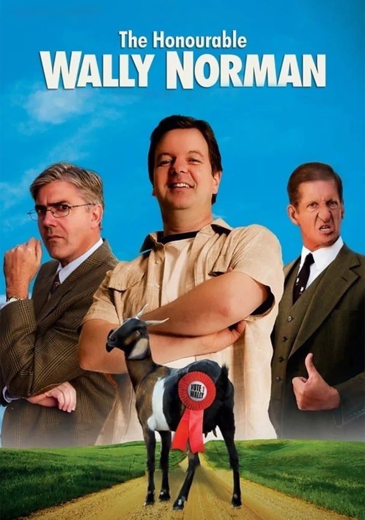 The Honourable Wally Norman poster