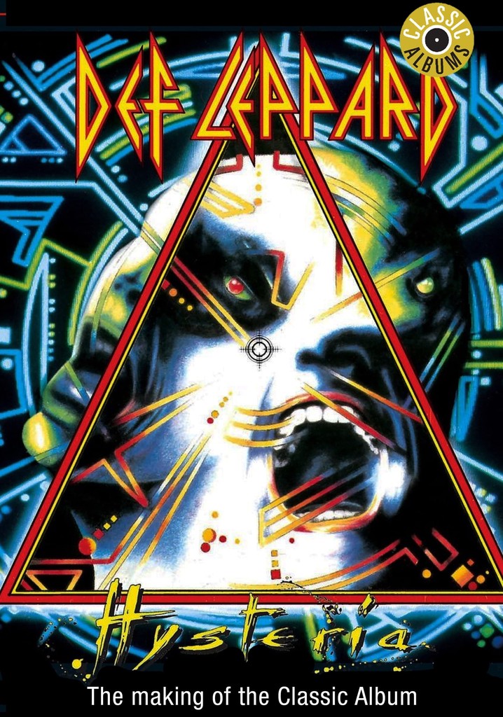 Classic Albums: Def Leppard - Hysteria poster