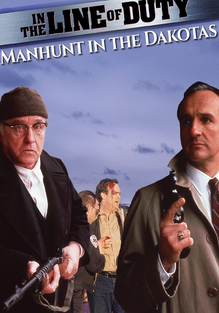 In the Line of Duty: Manhunt in the Dakotas poster